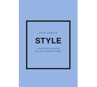 Emma Baxter-Wright Emmanuelle Diri Little Guides to Style (Mixed Media Product)