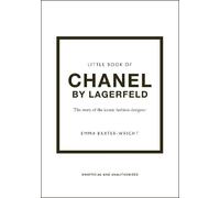 Emma Baxter-Wright Little Book of Chanel by Lagerfeld (Copertina rigida)