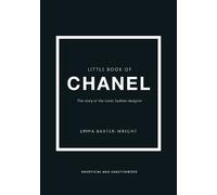 Emma Baxter-Wright Little Book of Chanel (Copertina rigida)