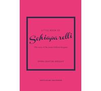 Emma Baxter-Wright Little Book of Schiaparelli (Copertina rigida)
