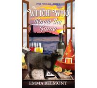 Emma Belmont The Witch Who Knew the Game (Pixie Point Bay Book 4) (Tascabile)