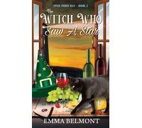 Emma Belmont The Witch Who Saw A Star (Pixie Point Bay Book 2) (Tascabile)