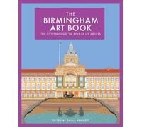 Emma Bennett The Birmingham Art Book (Copertina rigida)