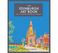 Emma Bennett The Edinburgh Art Book (Copertina rigida)