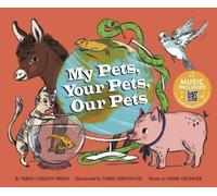 Emma Bernay Emma Carlson Berne My Pets, Your Pets, Our Pets (Copertina rigida)