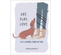 Emma Block Eat. Play. Love. (Copertina rigida)