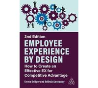 Emma Bridger Belinda Gannaway Employee Experience by Design (Tascabile)