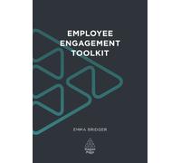 Emma Bridger Employee Engagement Toolkit (Rilegatura flessibile) HR Toolkits