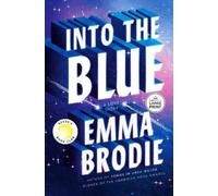 Emma Brodie Into the Blue: Reese's Book Club (Tascabile) Thousand Voices