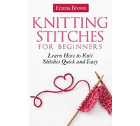 Emma Brown Knitting Stitches for Beginners (Tascabile)