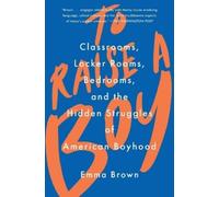 Emma Brown To Raise a Boy (Tascabile)