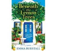 Emma Burstall Beneath the Lemon Trees (Tascabile)