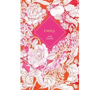 Emma: by Jane Austen - Austen Jane
