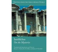 Emma C Clarke Iamblichus Iamblichus on The Mysteries (Tascabile)