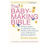 Emma Cannon The Baby-Making Bible (Tascabile)
