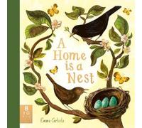 Emma Carlisle A Home is a Nest (Copertina rigida)