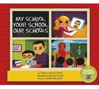 Emma Carlson Be How are We Alike and Different? My School, Your Scho (Tascabile)