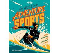 Emma Carlson Be Lonely Planet Kids The World of Adventure Spo (Copertina rigida)