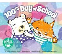 Emma Carlson Berne 100th Day of School (Copertina rigida)