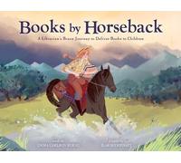 Emma Carlson Berne Books by Horseback (Copertina rigida)
