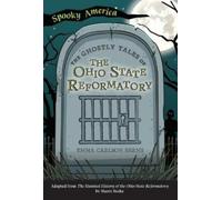 Emma Carlson Berne The Ghostly Tales of the Ohio State Reformatory (Tascabile)