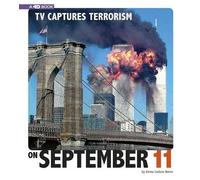 Emma Carlson Berne TV Captures Terrorism on September 11 (Copertina rigida)