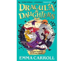 Emma Carroll Dracula & Daughters (Tascabile) Dracula & Daughters