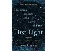 Emma Chapman First Light (Tascabile)