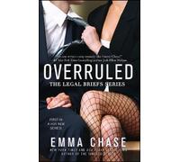 Emma Chase Overruled (Tascabile) Legal Briefs Series