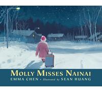 Emma Chen Molly Misses Nainai (Copertina rigida)