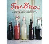 Emma Christensen True Brews (Copertina rigida)