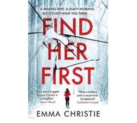 Emma Christie Find Her First (Tascabile)