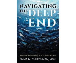 Emma Churchman Navigating the Deep End (Tascabile)