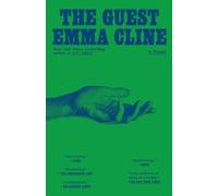 Emma Cline The Guest (Tascabile)