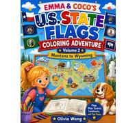 Emma & CoCo’s U.S. State Flags Coloring Adventure Volume 2