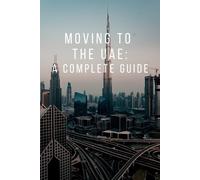 Emma Coffey Moving to the UAE (Tascabile)