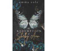 Emma Cole The Redemption of Shelby Ann (Tascabile) Twisted Love