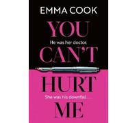 Emma Cook You Can't Hurt Me (Tascabile)