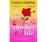 Emma Cooper The Love of Another Life (Copertina rigida)