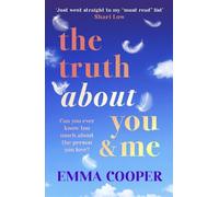Emma Cooper The Truth About You and Me (Tascabile)