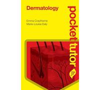 Emma Craythorne Marie-Louise Daly Pocket Tutor Dermatology (Tascabile)