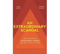 Emma Crewe Andrew Walker An Extraordinary Scandal (Copertina rigida)