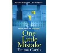 Emma Curtis One Little Mistake (Tascabile)
