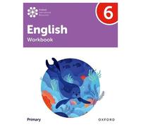 Oxford International Primary English. Level 6. Workbook. Per la Scuola elementare. Con espansione online
