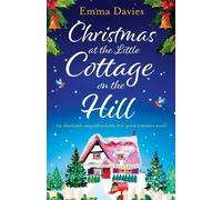 Emma Davies Christmas at the Little Cottage on the Hill (Tascabile)