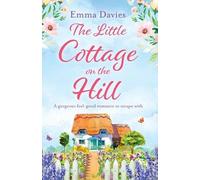 Emma Davies The Little Cottage on the Hill (Tascabile)