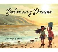 Emma de Goederen Balancing Dreams (Tascabile)