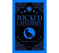 Emma Dean Wicked University 1-4 (Tascabile)