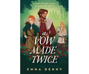 Emma Denny A Vow Made Twice (Tascabile)