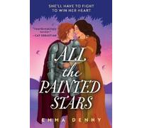 Emma Denny All the Painted Stars (Tascabile) Barden Series